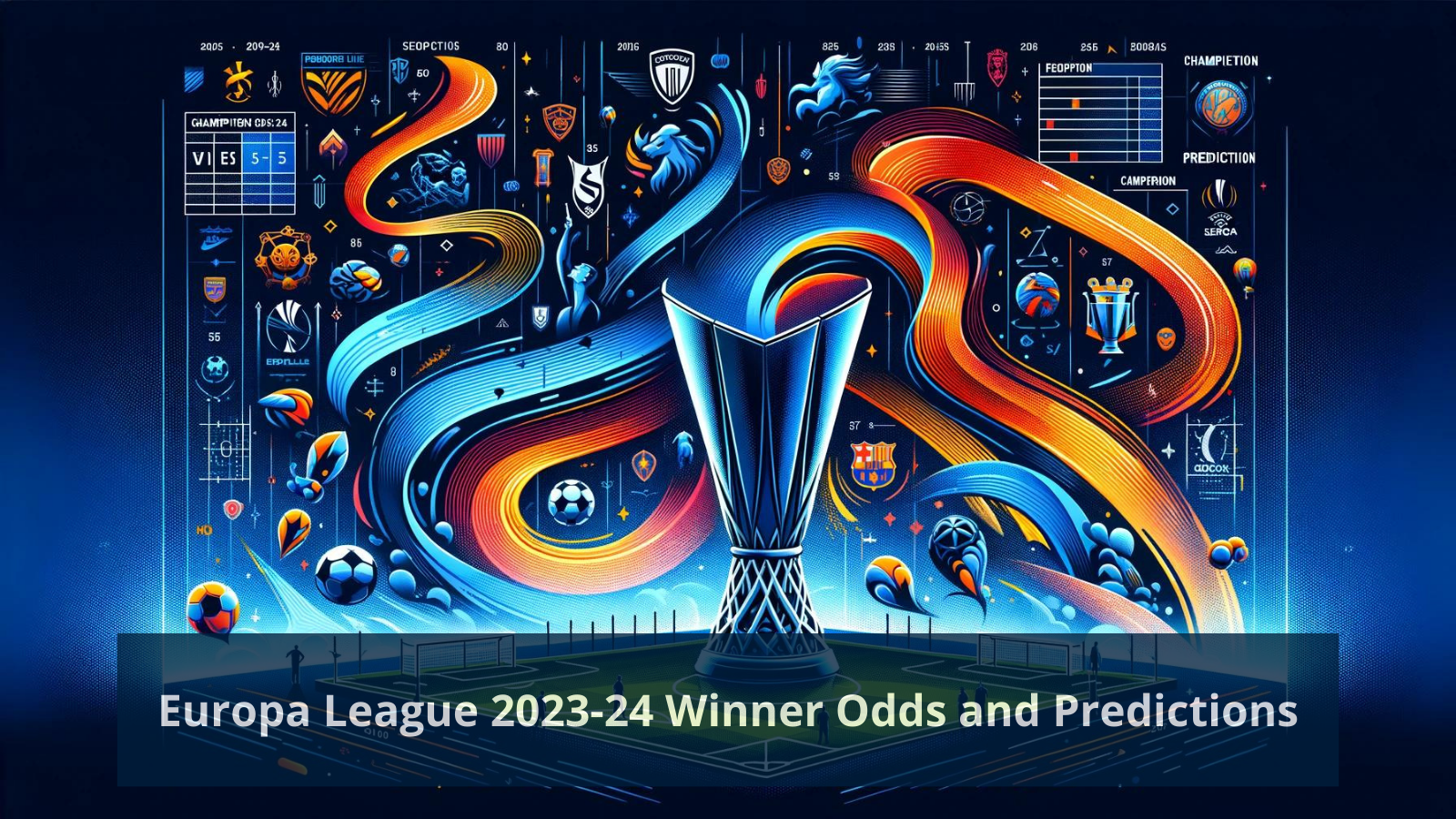 Europa League 2023-24 Winner Odds and Predictions