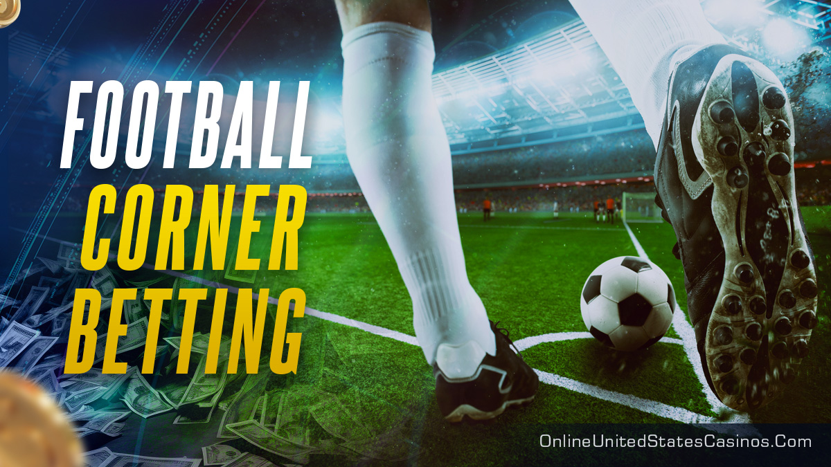 Football Corner Betting Strategy Explained
