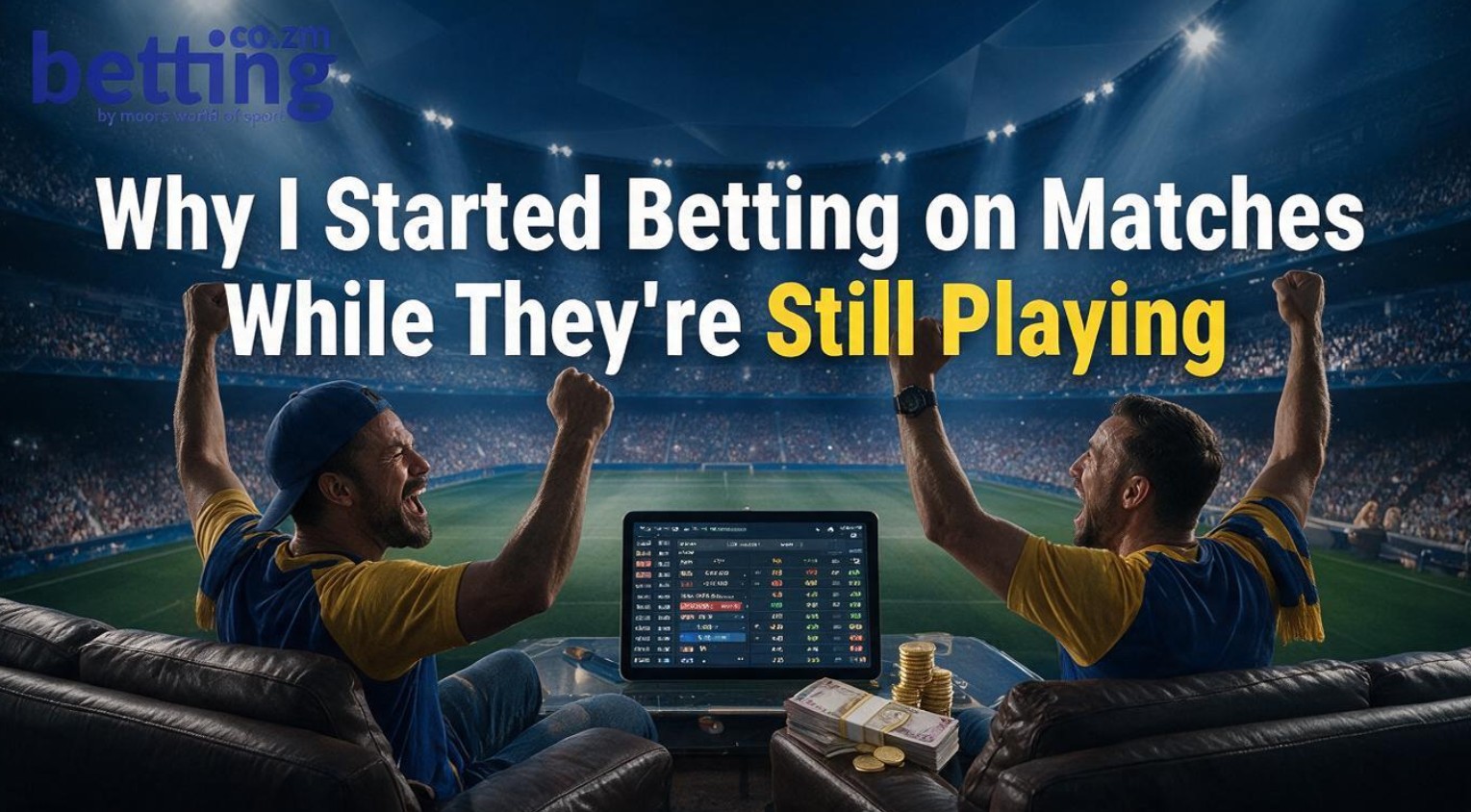 Why I Started Betting on Matches While They're Still Playing