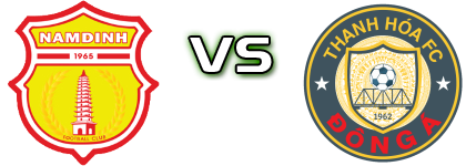 Nam Định - Thanh Hóa Spiel Prognosen und Statistiken Nam Định - Thanh Hóa Spiel Prognosen und Statistiken