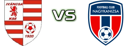 Iváncsa - Nagykanizsa Spiel Prognosen und Statistiken