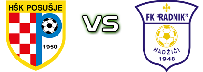 Posušje - Radnik Hadžići head to head game preview and prediction