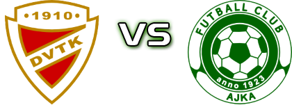 DVTK - Ajka Statistiche e dettagli partita