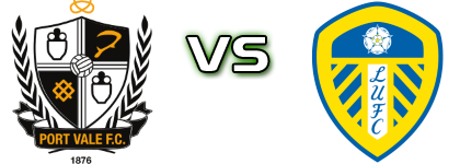 Port Vale - Leeds Spiel Prognosen und Statistiken Port Vale - Leeds Spiel Prognosen und Statistiken