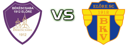 Békéscsaba II - BKV Előre детайли и статистика