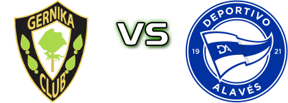Gernika - Alavés B Spiel Prognosen und Statistiken