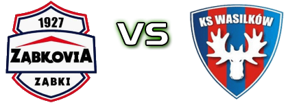 Ząbkovia - KS Wasilków Statistiche e dettagli partita