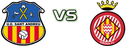 Sant Andreu - Girona B детайли и статистика