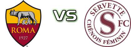 Roma - Servette FCCF head to head game preview and prediction