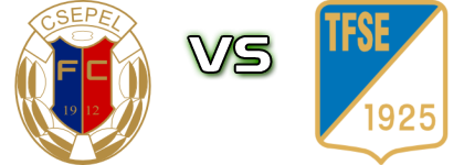 Csepel UFC 2022 - TFSE Spiel Prognosen und Statistiken Csepel UFC 2022 - TFSE Spiel Prognosen und Statistiken