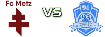 Metz - Montfermeil FC Statistiche e dettagli partita