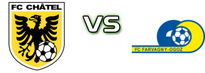 FC Chatel-St-Denis - FC Farvagny/Ogoz Statistiche e dettagli partita