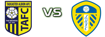 Tadcaster - Leeds Statistiche e dettagli partita Tadcaster - Leeds Statistiche e dettagli partita