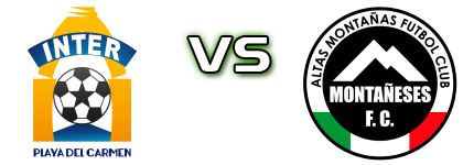 Inter Playa del Carmen - Montañeses head to head game preview and prediction