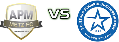 APM Metz - Schirrhein Spiel Prognosen und Statistiken