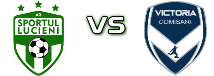 Sportul Lucieni - Victoria Comisani Spiel Prognosen und Statistiken Sportul Lucieni - Victoria Comisani Spiel Prognosen und Statistiken