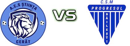 Stiinta Cerat - Progresul Bailesti head to head game preview and prediction