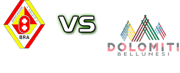 Bra - Dolomiti Bellunesi head to head game preview and prediction Bra - Dolomiti Bellunesi head to head game preview and prediction