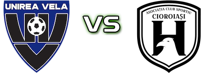 Unirea Vela - Cioroiași Spiel Prognosen und Statistiken