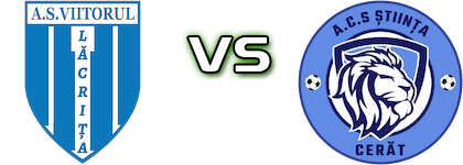 Viitorul Lăcrița - Stiinta Cerat Spiel Prognosen und Statistiken