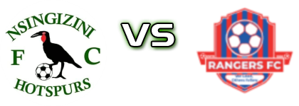 Nsingizini Hotspur - Rangers FC Spiel Prognosen und Statistiken Nsingizini Hotspur - Rangers FC Spiel Prognosen und Statistiken