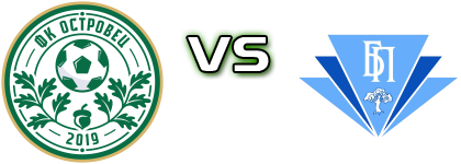 Ostrovets - Bumprom Spiel Prognosen und Statistiken