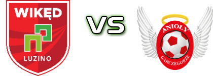 Wikęd - Anioły Spiel Prognosen und Statistiken Wikęd - Anioły Spiel Prognosen und Statistiken