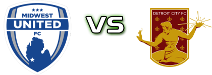 Midwest United FC - Detroit City FC Statistiche e dettagli partita Midwest United FC - Detroit City FC Statistiche e dettagli partita