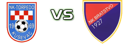 Torpedo Kuševac - Bratstvo (J) детайли и статистика