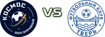 Kosmos Dolgoprudnyi - FC Tver детайли и статистика Kosmos Dolgoprudnyi - FC Tver детайли и статистика
