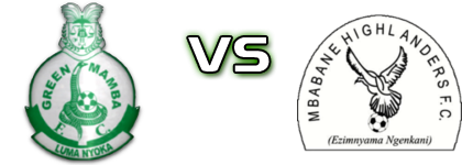 Green Mamba - Mbabane Highlanders Spiel Prognosen und Statistiken