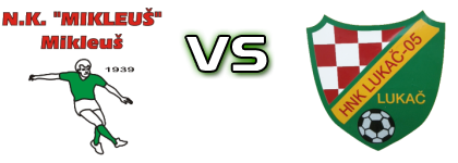 Mikleuš - Lukač 05 Spiel Prognosen und Statistiken