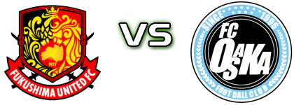 Fukushima Utd - FC Osaka head to head game preview and prediction Fukushima Utd - FC Osaka head to head game preview and prediction