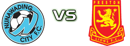 Nunawading City - Preston Lions FC head to head game preview and prediction
