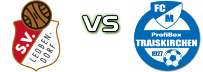 Leobendorf - FCM Traiskirchen Spiel Prognosen und Statistiken