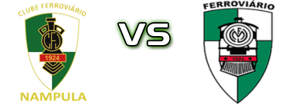 Nampula - Ferroviario Maputo head to head game preview and prediction