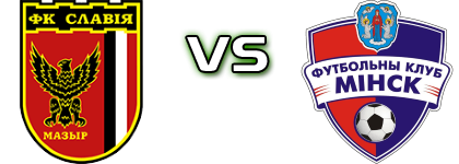 Slavia Mozyr - Minsk Spiel Prognosen und Statistiken