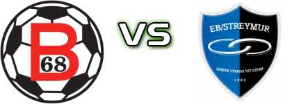 B68 Toftir - EB/Streymur Spiel Prognosen und Statistiken