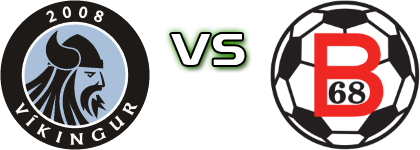 Víkingur - B68 Toftir Spiel Prognosen und Statistiken Víkingur - B68 Toftir Spiel Prognosen und Statistiken